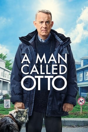 A Man Called Otto (2022) มนุษย์ลุง ชื่ออ๊อตโต้