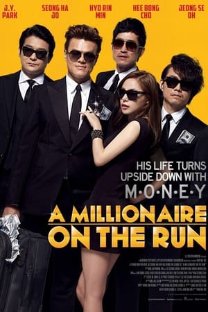 A MILLIONAIRE ON THE RUN (2012) เงิน เพื่อน ความตาย