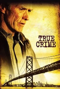 True Crime (1999) วิกฤติแดนประหาร
