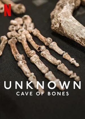 Unknown Cave of Bones (2023) เปิดโลกลับ ถ้ำแห่งกองกระดูก