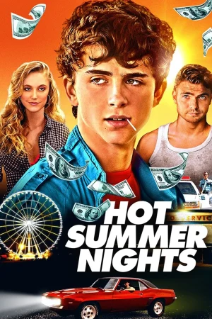 Hot Summer Nights (2017) ซัมเมอร์ร้อน คนดีแตก