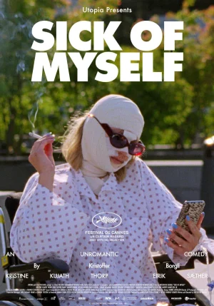 Sick of Myself (2023) ซิค ออฟ มายเซลฟ์